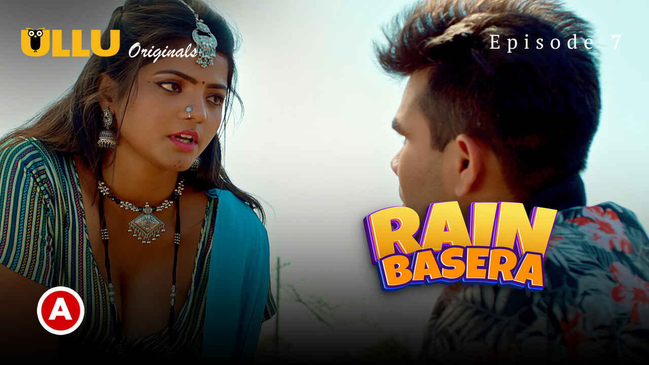 Rain Basera Ullu Originals Hindi Sex Web Series Ep 7