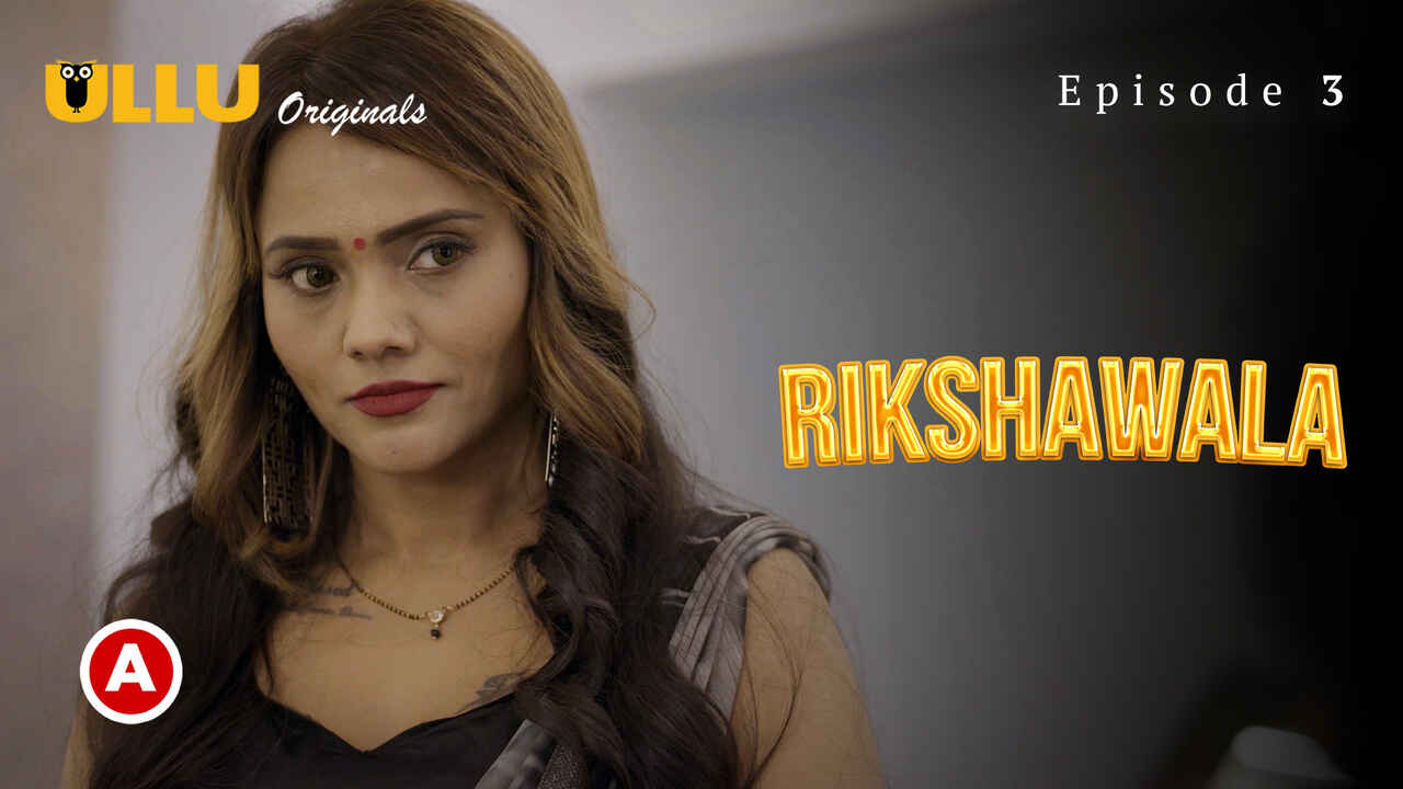 Rikshawala Ullu Originals Hindi Sex Web Series Ep 3