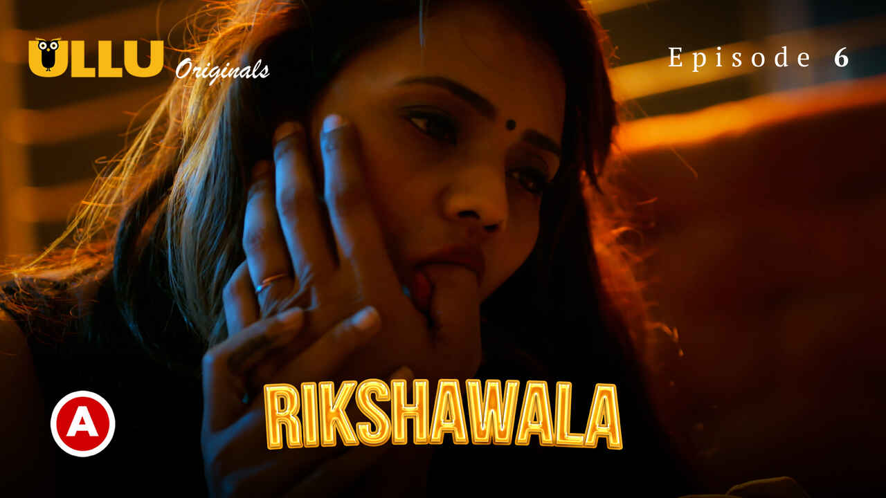 Rikshawala Ullu Originals Hindi XXX Web Series Ep 6