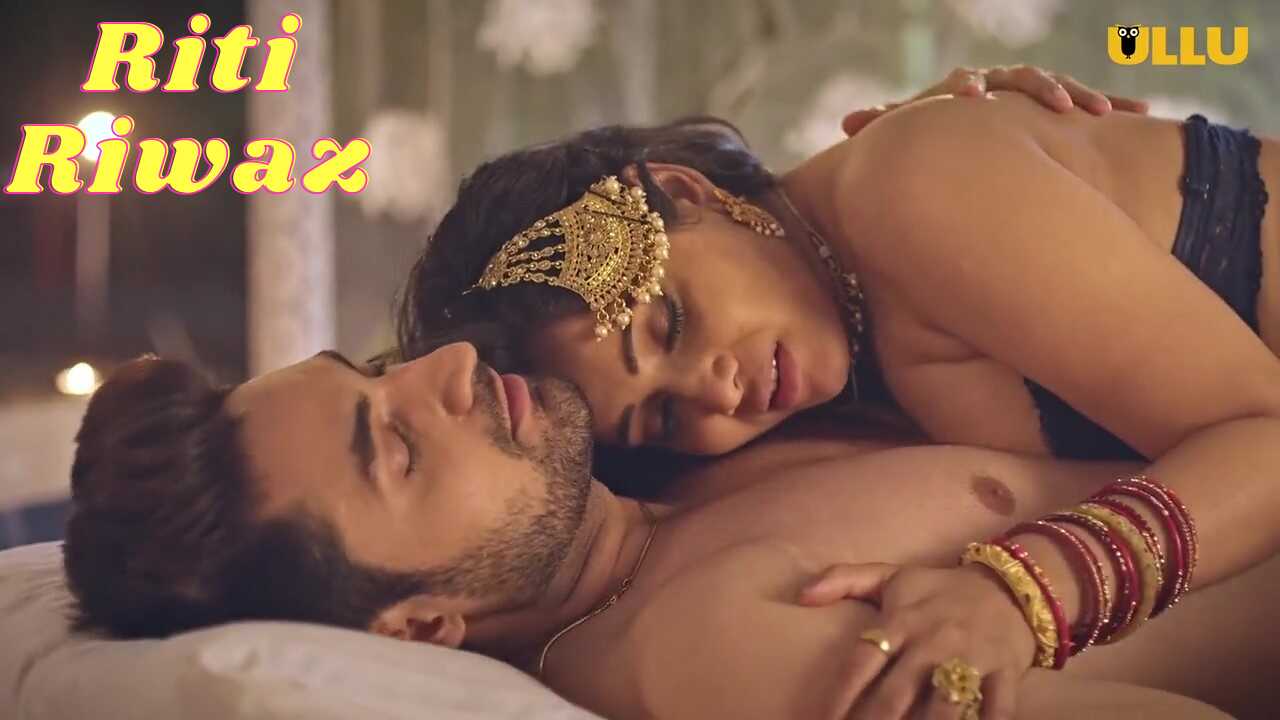 Riti Riwaj Mann Marzi Ullu Hindi Hot Web Series S1 Ep2