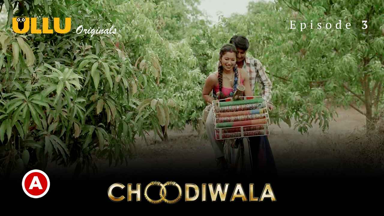 Choodiwala Part-2 Ullu Hindi Hot Web Series Episode 3