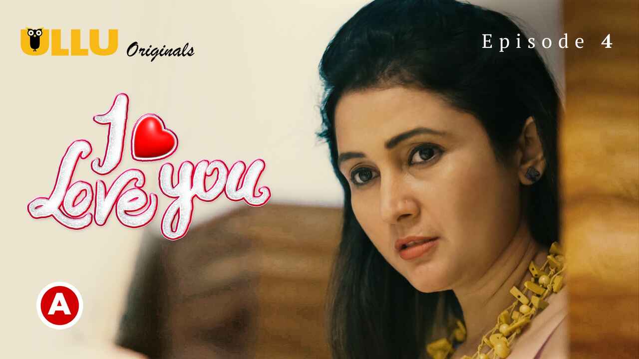 I Love You – Part 2 Ullu Hindi XXX Web Series Ep 4