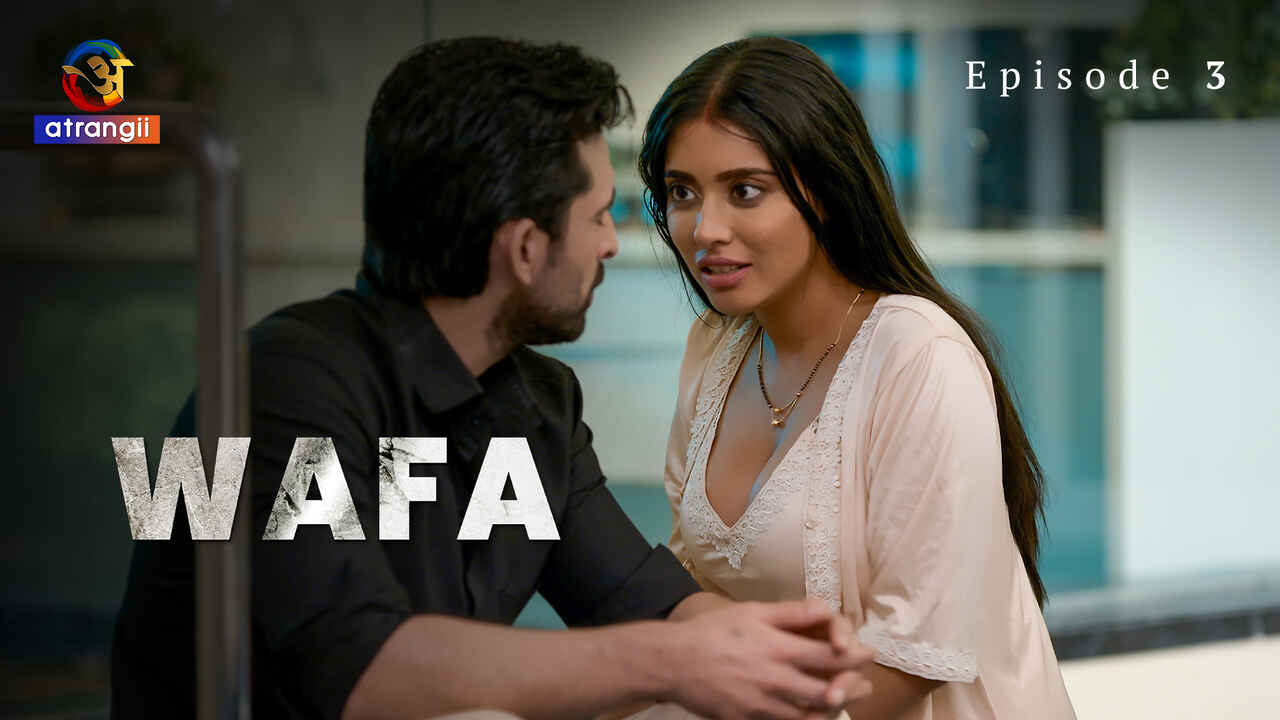 Wafa Atrangii Originals Hindi XXX Web Series Episode 3