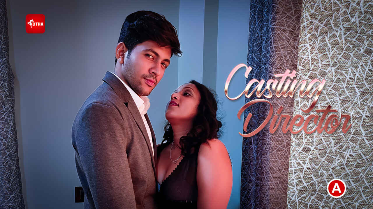 Casting Director Kotha App Hindi Uncut XXX Video