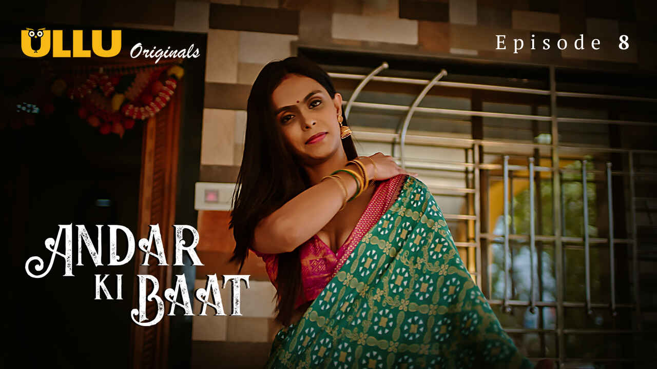 Andar Ki Baat Ullu Originals Hindi XXX Web Series Ep 8