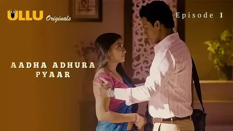 Watch Aadha Adhura Pyaar Episode 1 Web Series