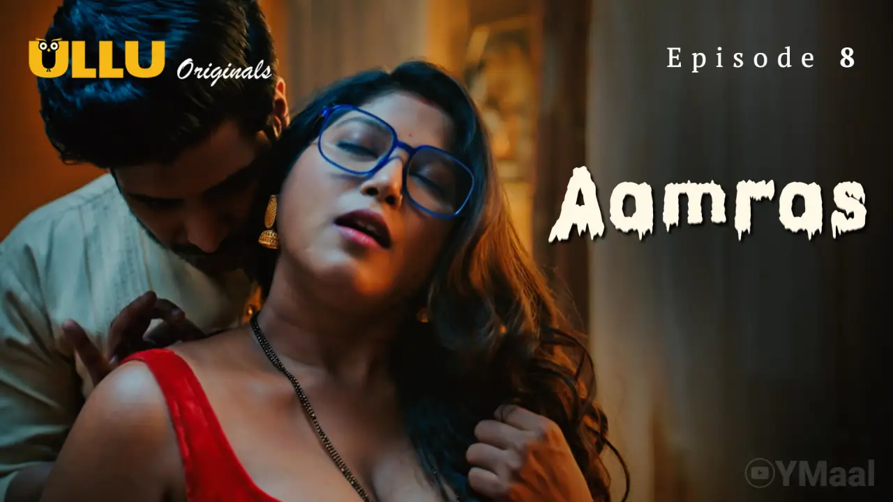 Watch Aamras Episode 8 Web Series