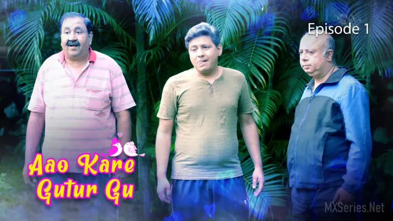 Watch Aao Kare Gutur Gu Episode 1 Web Series