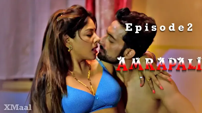 Watch Amrapali Episode 2 Web Series