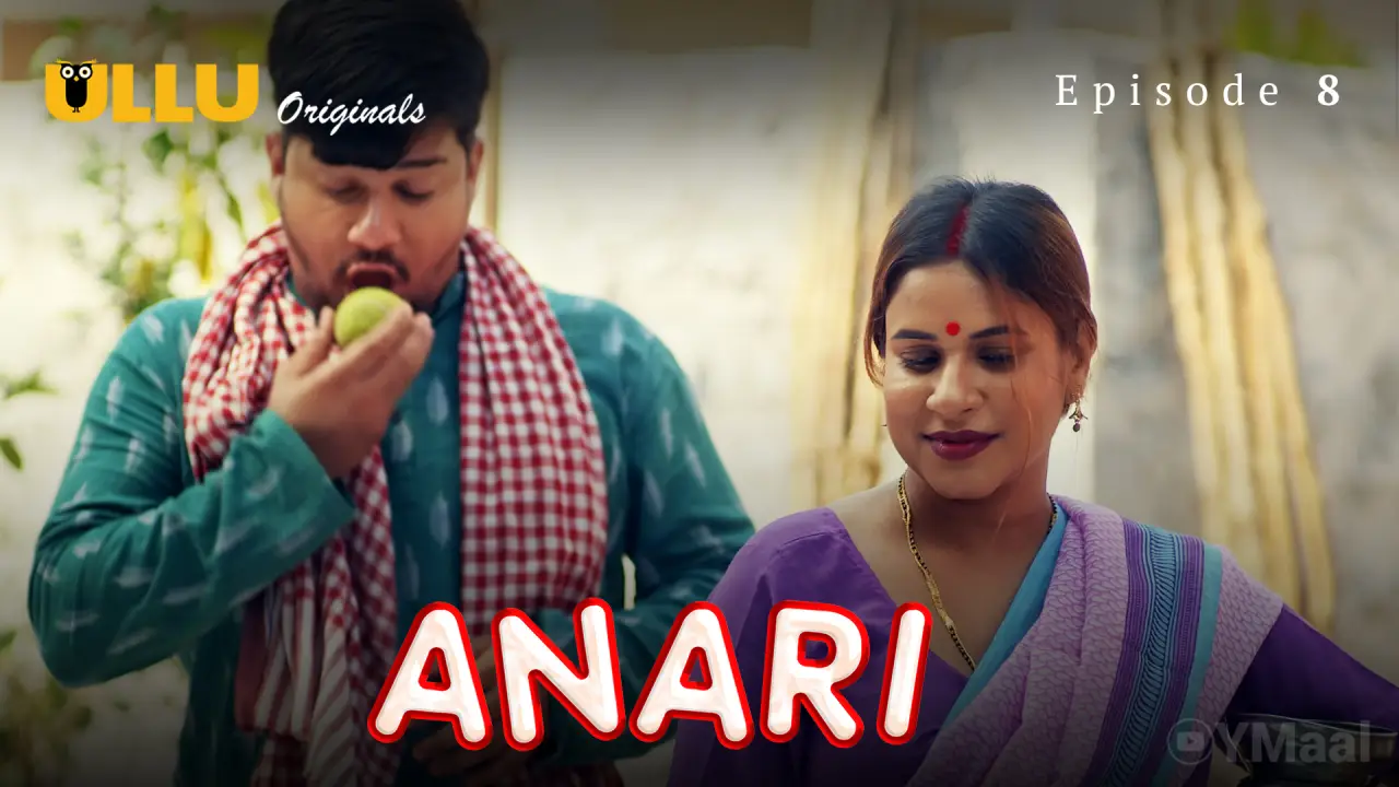 Watch Anari Episode 8 Web Series