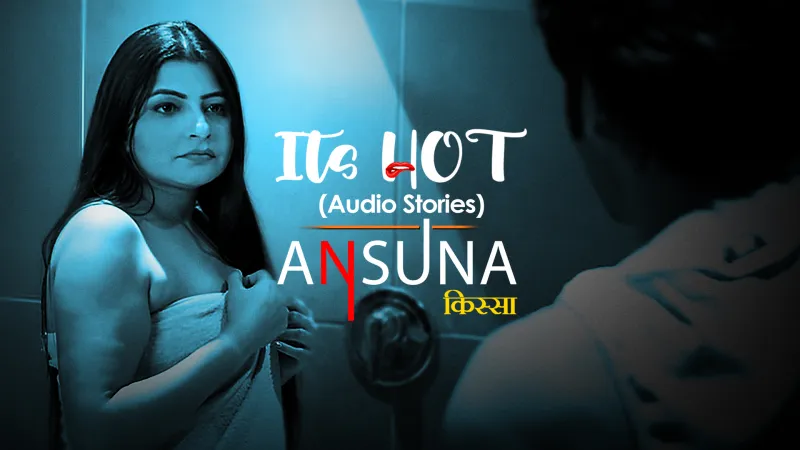 Watch Ansuna Kissa Web Series