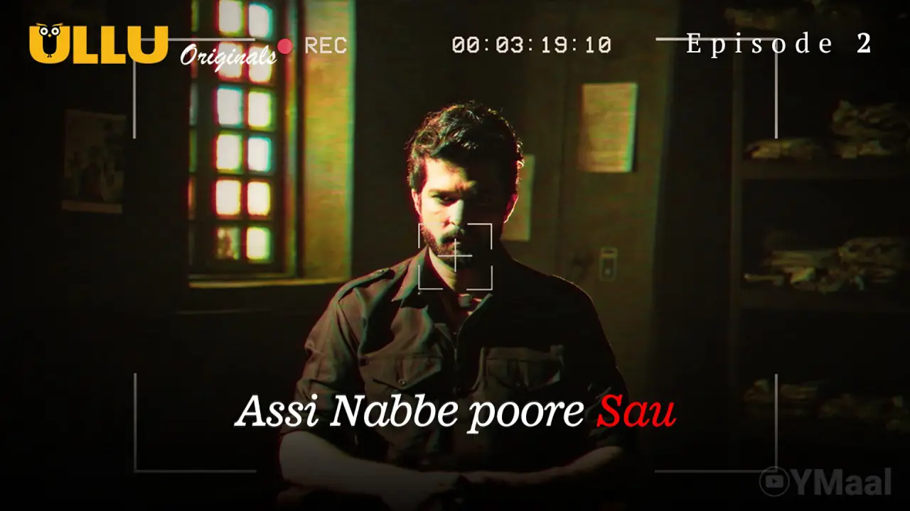 Watch Assi Nabbe Poore Sau Episode 2 Web Series