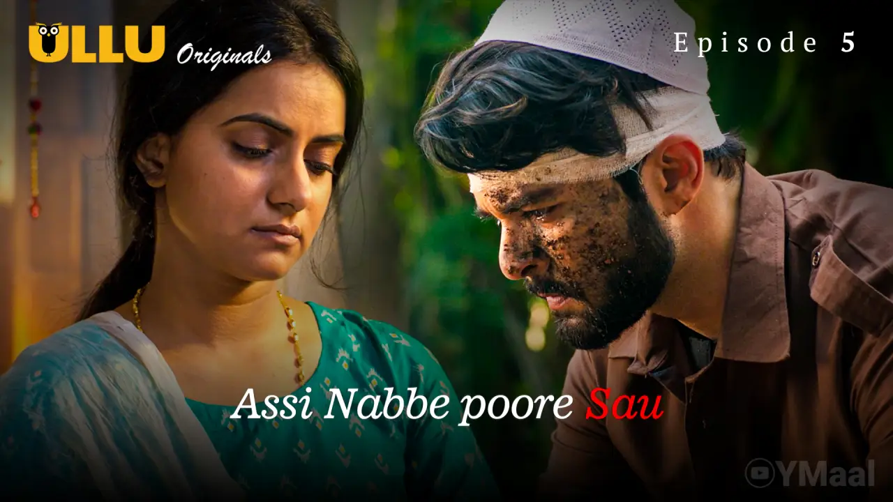 Watch Assi Nabbe Poore Sau Episode 5 Web Series