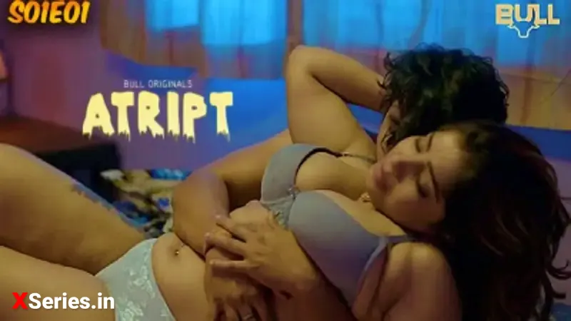 Watch Atript Episode 1 Web Series