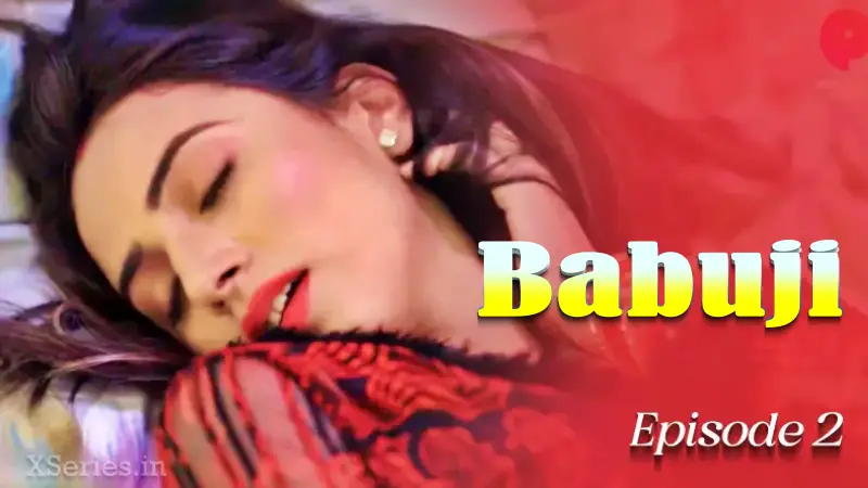 Watch Babuji Episode 2 Web Series