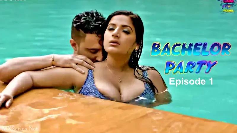 Watch Bachelor Party S1 Episode 1 Web Series