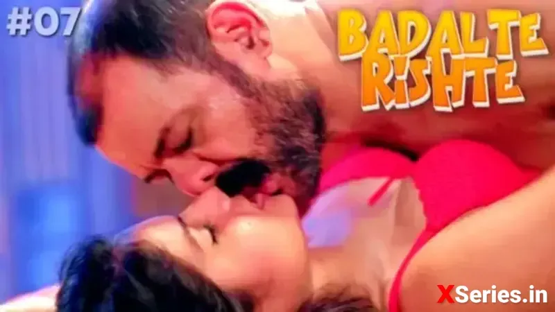 Watch Badalte Rishte Episode 7 Web Series