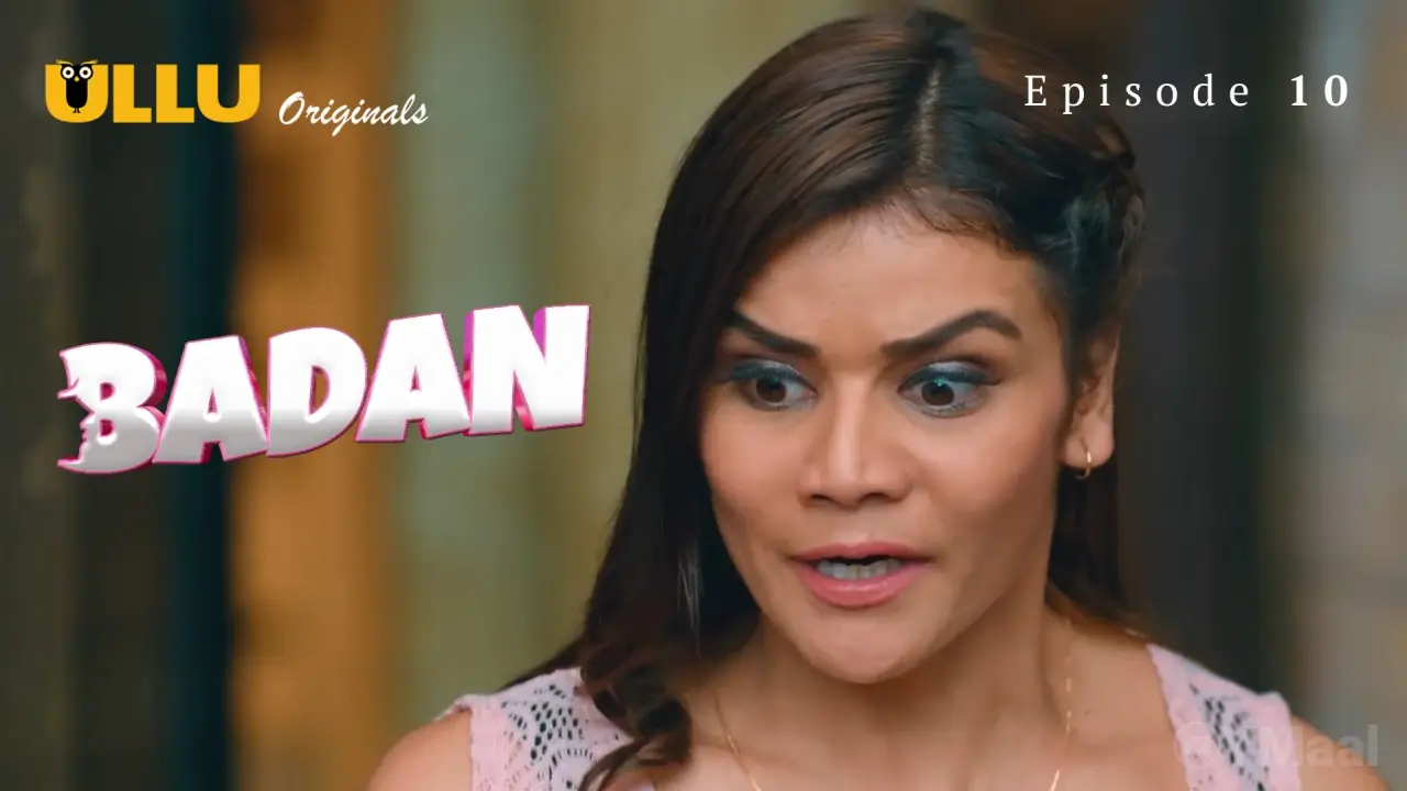 Watch Badan Episode 10 Web Series