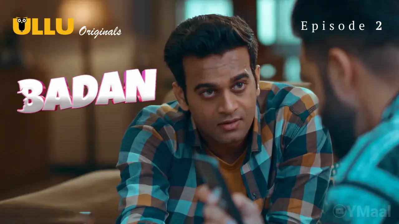 Watch Badan Episode 2 Web Series