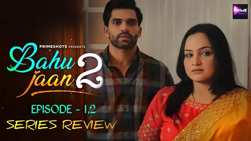 Watch Bahu Jaan Episode 3 Web Series