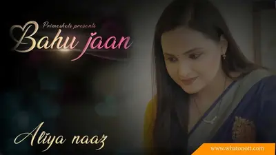 Watch Bahu Jaan Episode 6 Web Series