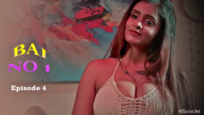 Watch Bai No 1 Episode 4 Web Series