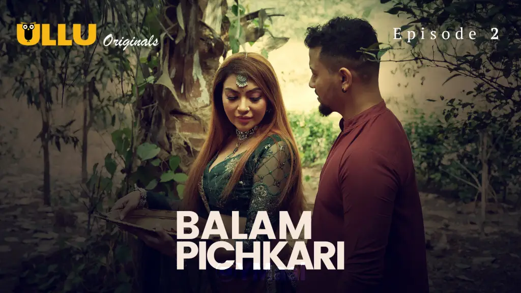 Watch Balam Pichkari Episode 2 Web Series