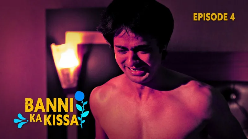 Watch Banni Ka Kissaa Episode 4 Web Series