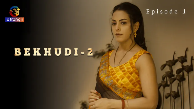 Watch Bekhudi Episode 1 Web Series