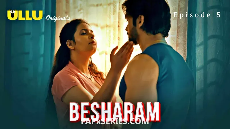 Watch Besharam Episode 5 Web Series