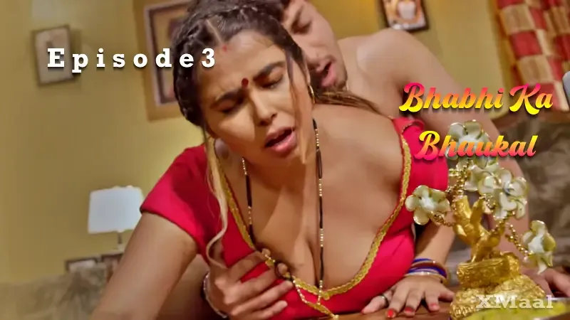 Watch Bhabhi Ka Bhaukal Episode 3 Web Series
