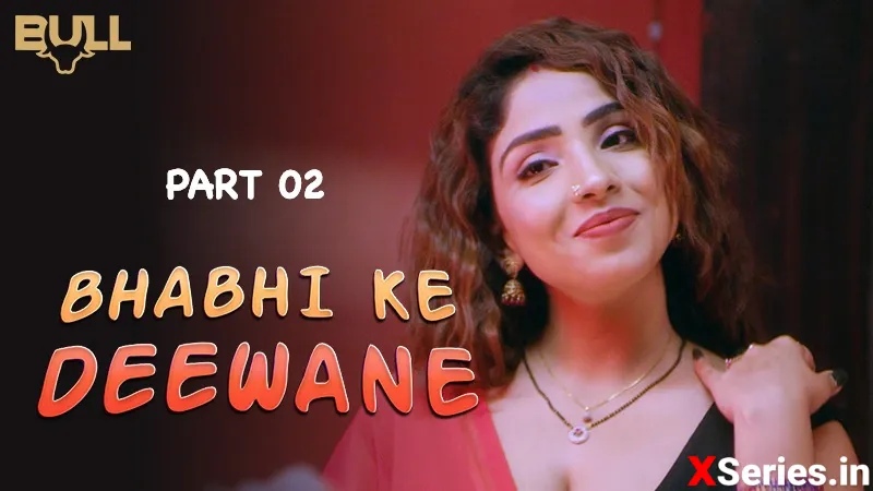 Watch Bhabhi Ke Deewane Episode 2 Web Series