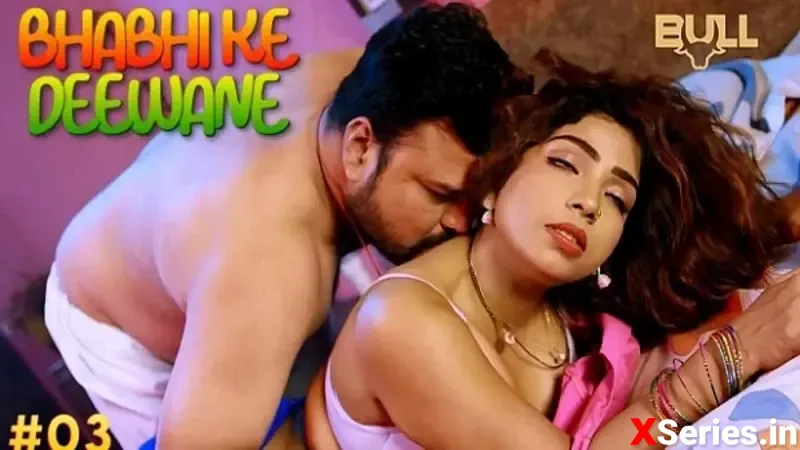 Watch Bhabhi Ke Deewane Episode 3 Web Series