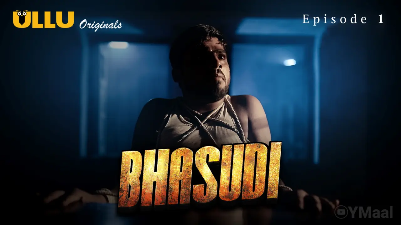 Watch Bhasudi Episode 1 Web Series