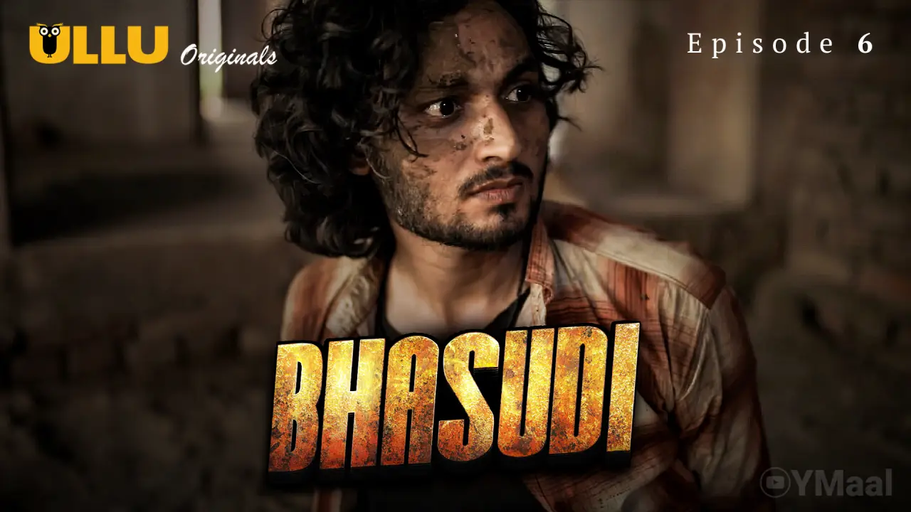 Watch Bhasudi Episode 6 Web Series