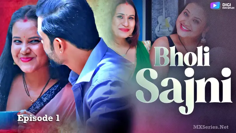 Watch Bholi Sajni Episode 1 Web Series