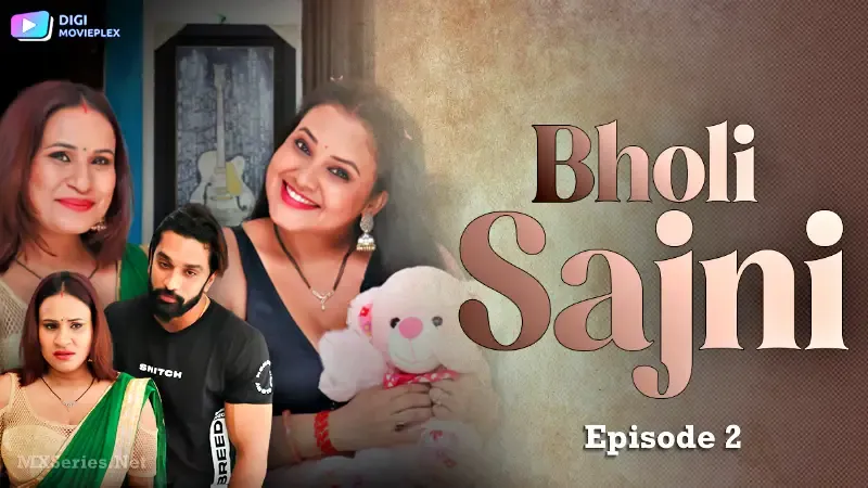 Watch Bholi Sajni Episode 2 Web Series