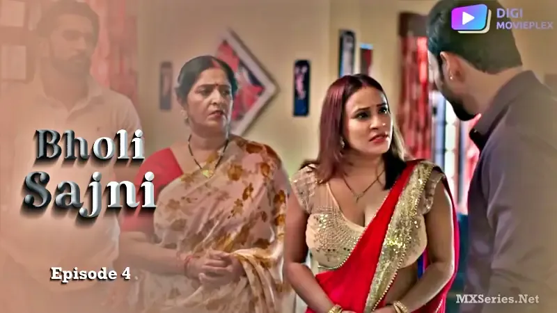 Watch Bholi Sajni Episode 4 Web Series
