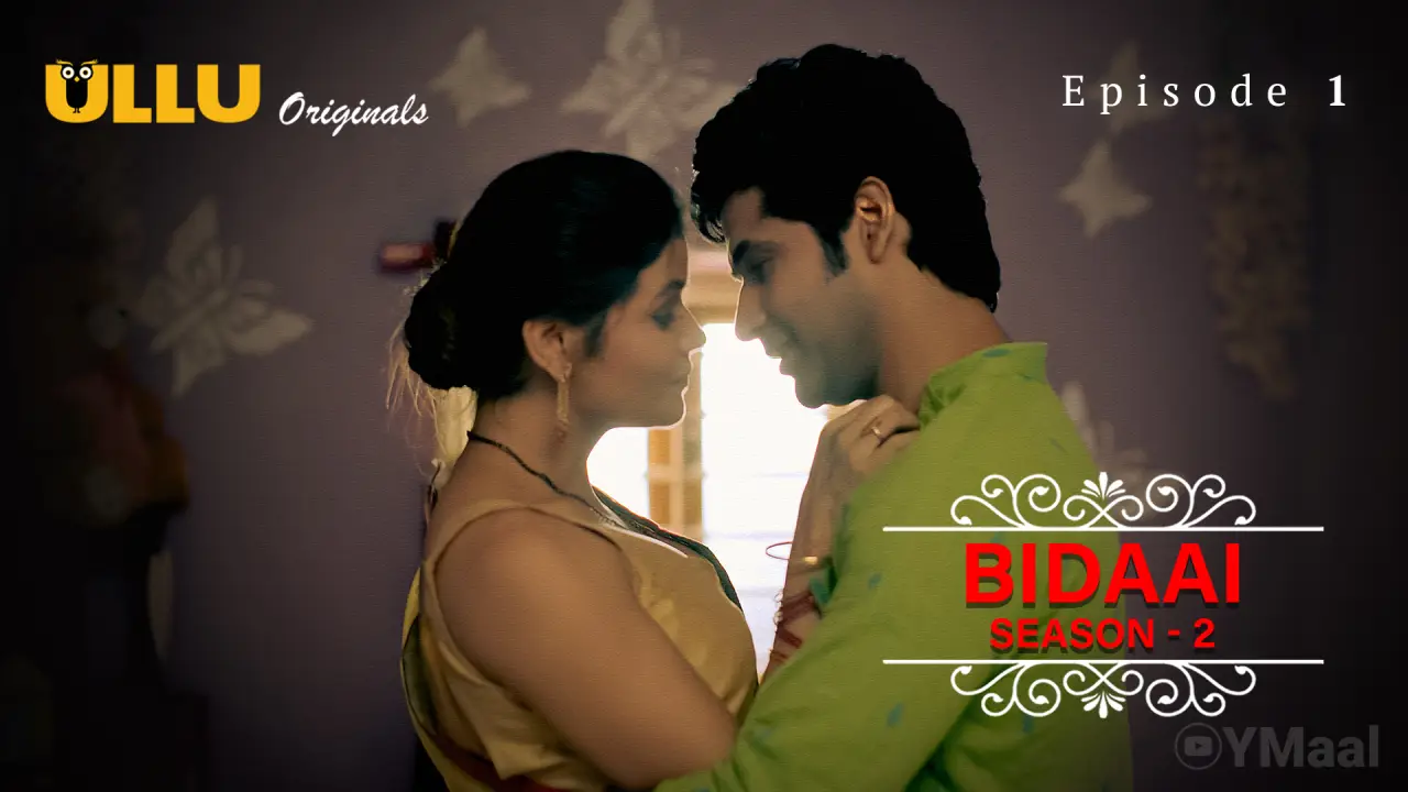 Watch Bidaai 2 Episode 1 Web Series