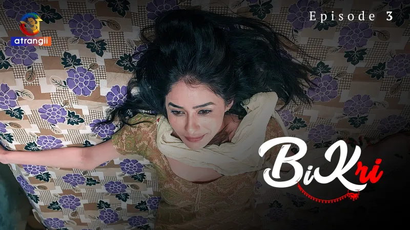 Watch Bikri Episode 3 Web Series