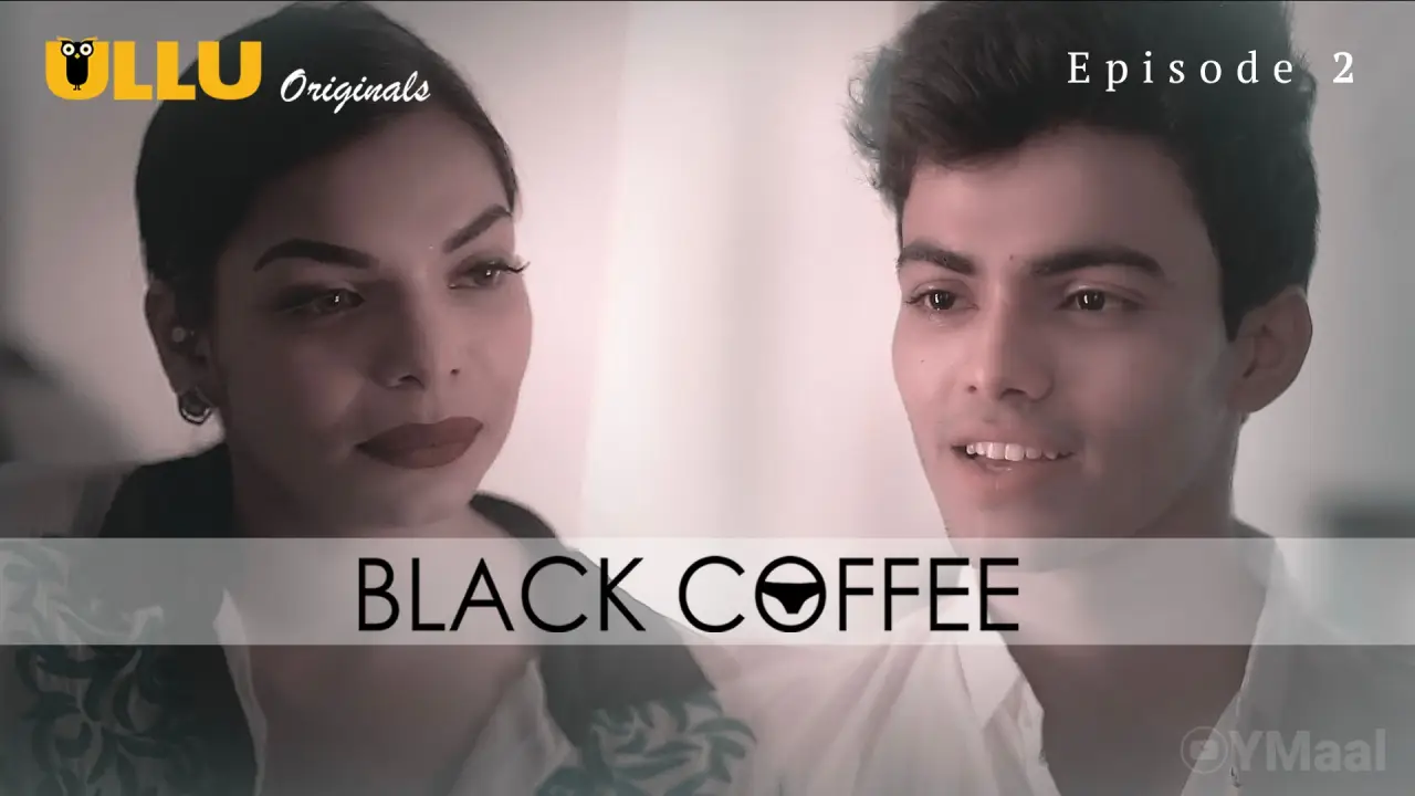 Watch Black Coffee Episode 2 Web Series