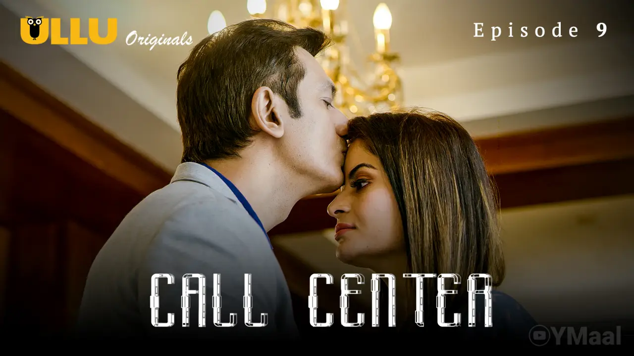 Watch Call Center Episode 9 Web Series