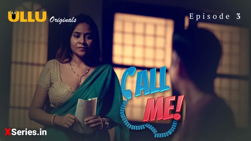 Watch Call Me Episode 3 Web Series