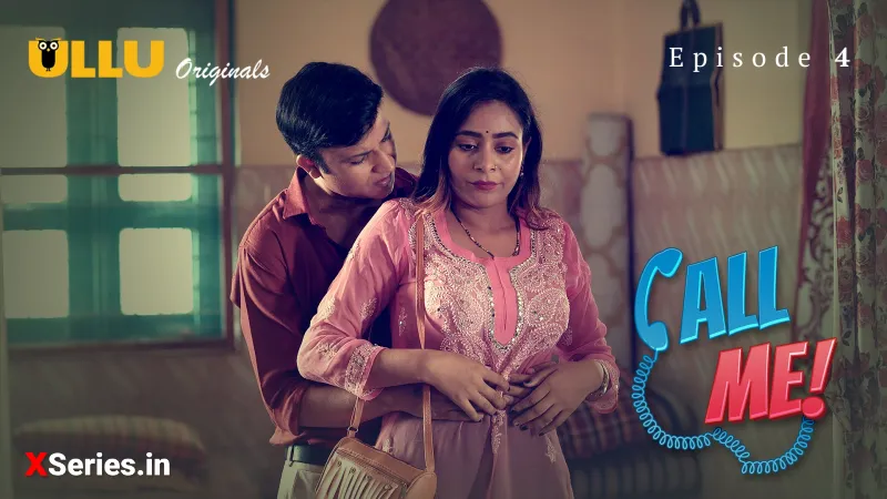 Watch Call Me Episode 4 Web Series