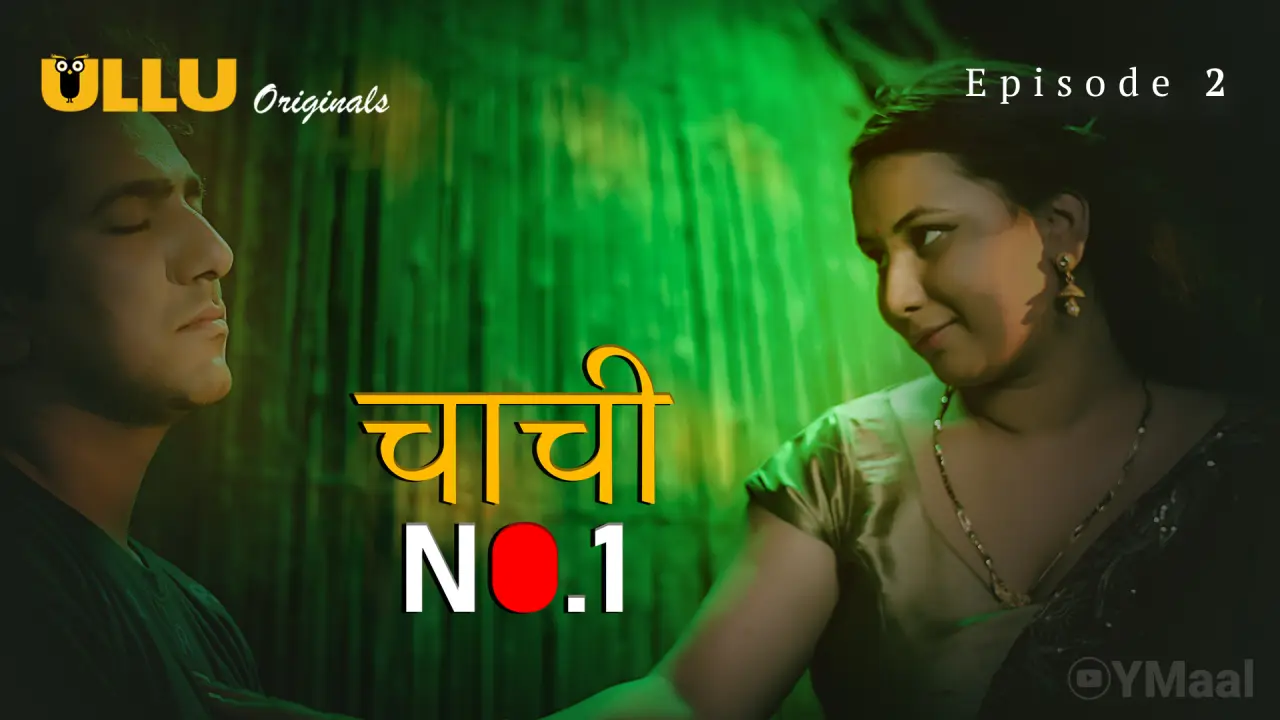 Watch Chachi No.1 Episode 2 Web Series