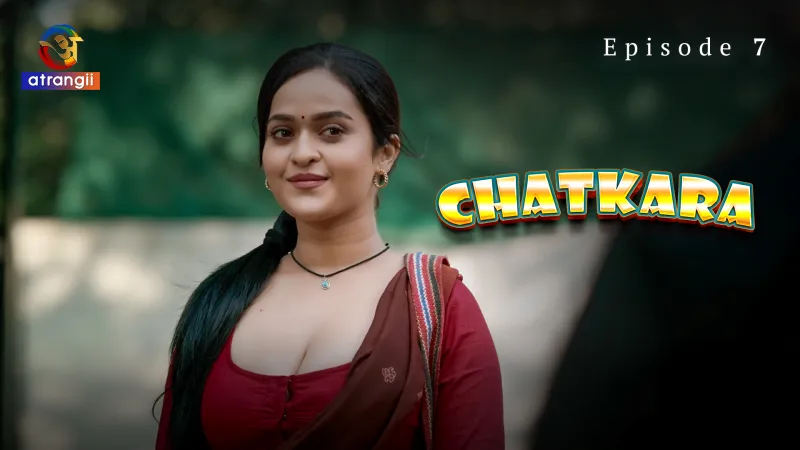 Watch Chatkara Episode 7 Web Series
