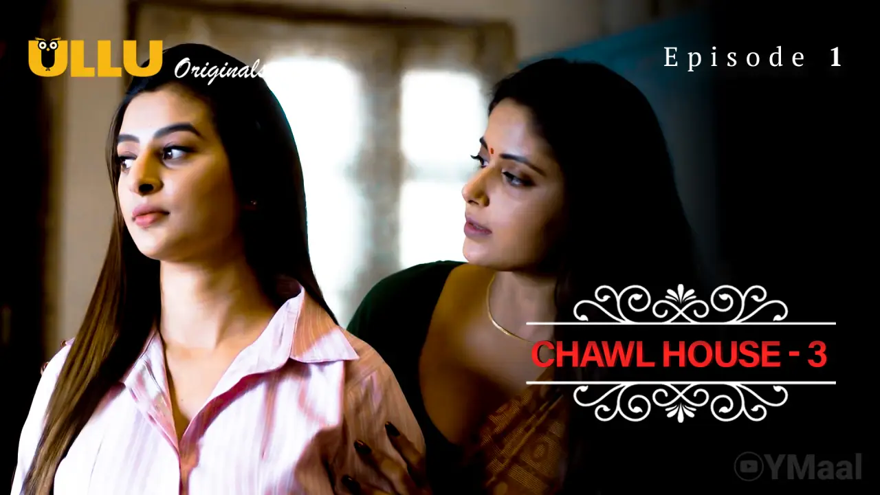 Watch Chawl House 3 Episode 1 Web Series