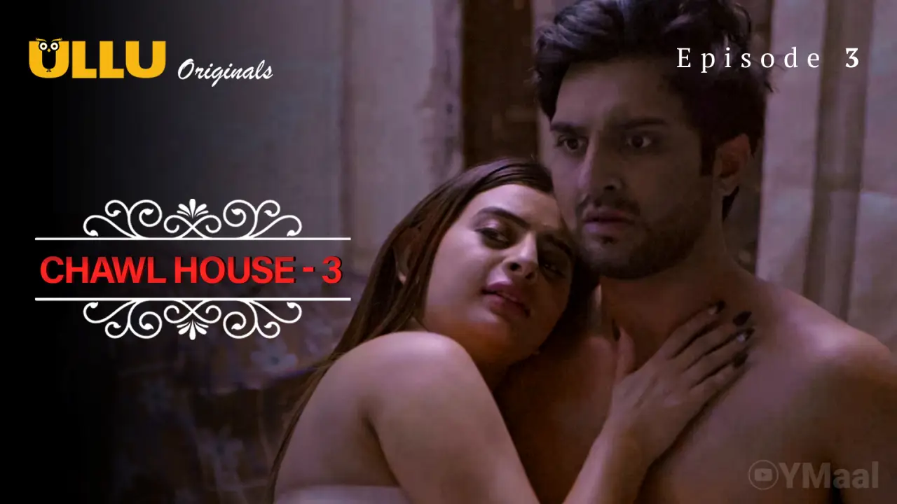 Watch Chawl House 3 Episode 3 Web Series