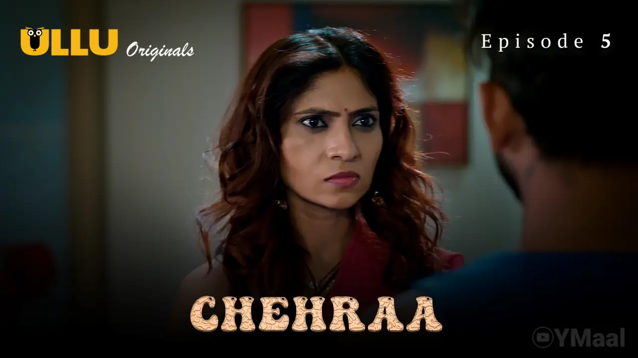 Watch Chehraa Episode 5 Web Series