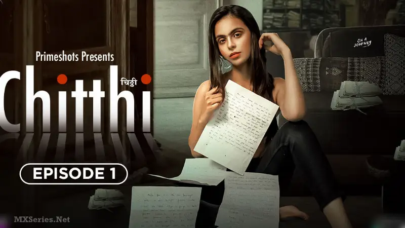Watch Chitthi Episode 1 Web Series